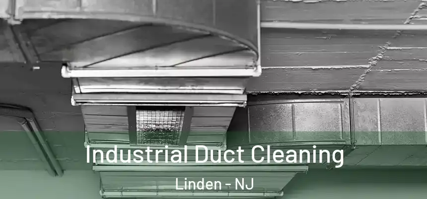  Industrial Duct Cleaning Linden - NJ