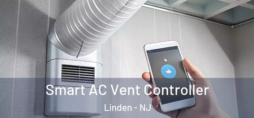  Smart AC Vent Controller Linden - NJ